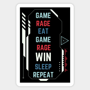 Game, Rage, Win, Sleep, Repeat - Funny Gamer Magnet